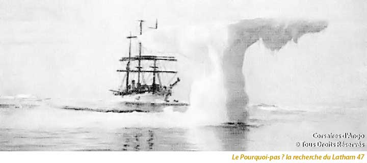 Le Pourquoi-pas ? la recherche du Latham 47
